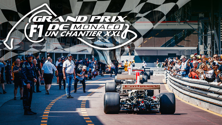 кадр из фильма Grand Prix F1 de Monaco : Un chantier XXL