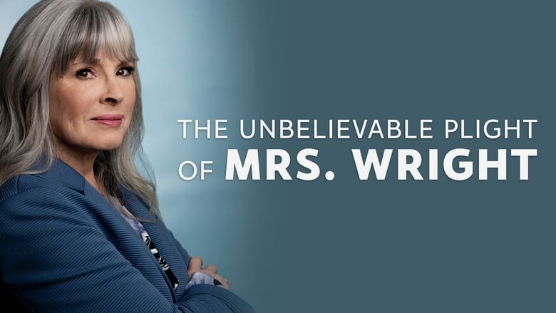 кадр из фильма The Unbelievable Plight of Mrs. Wright