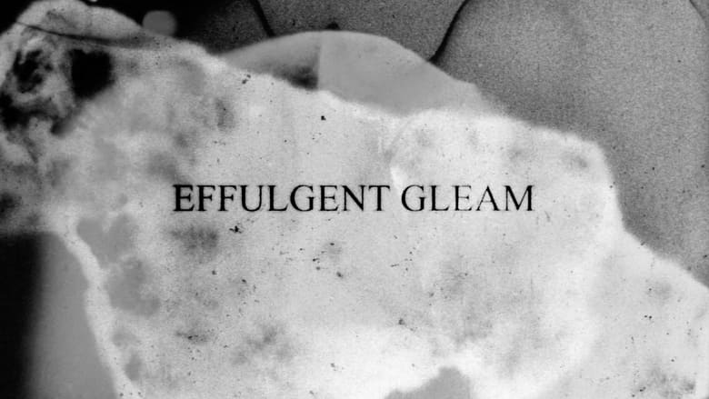 кадр из фильма Effulgent Gleam