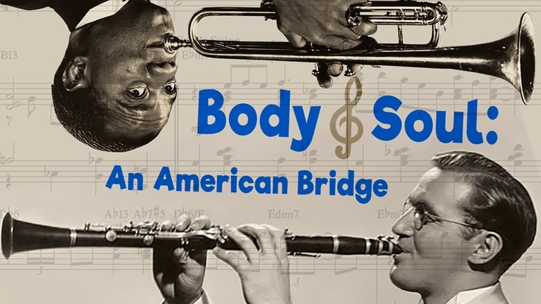 кадр из фильма Body and Soul: An American Bridge