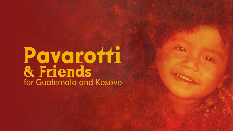 Pavarotti & Friends for Guatemala and Kosovo