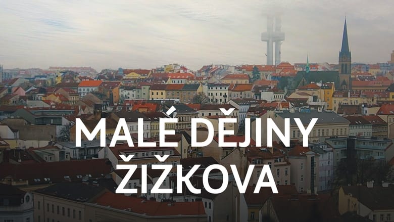 кадр из фильма Malé dějiny Žižkova