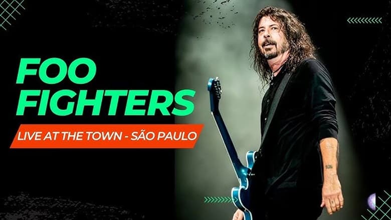 кадр из фильма Foo Fighters - Live At The Town 2023