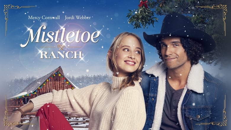 кадр из фильма Mistletoe Ranch