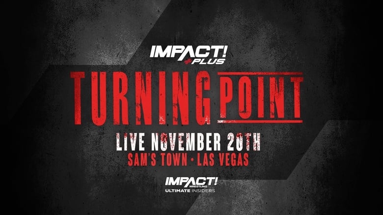 кадр из фильма IMPACT Wrestling: Turning Point 2021