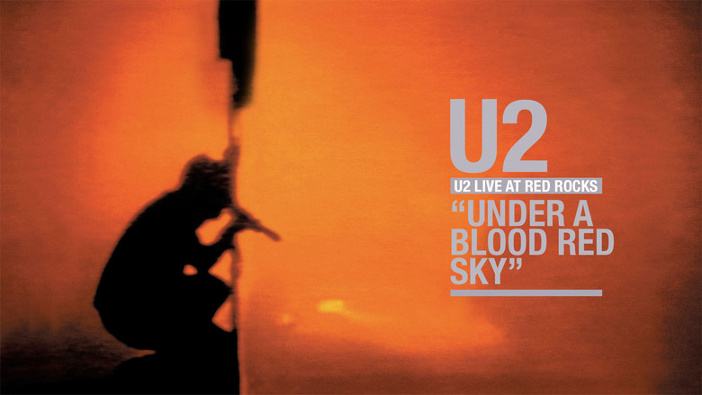 кадр из фильма U2: Live at Red Rocks - Under a Blood Red Sky