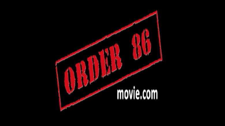 кадр из фильма Order 86