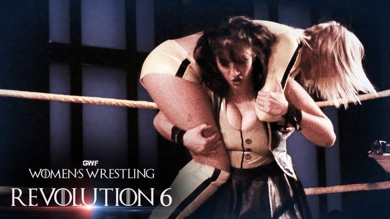 кадр из фильма GWF Women Wrestling Revolution 6