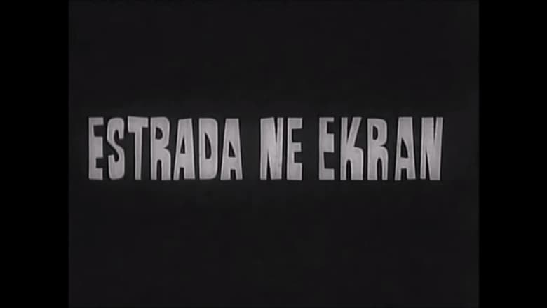 Estrada në ekran