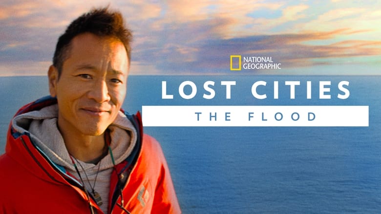 кадр из фильма Lost Cities: The Great Flood