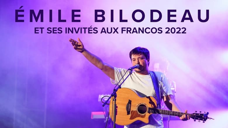 кадр из фильма Émile Bilodeau et ses invités aux Francos 2022
