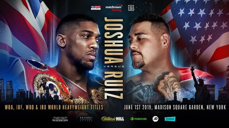 кадр из фильма Anthony Joshua vs. Andy Ruiz Jr.