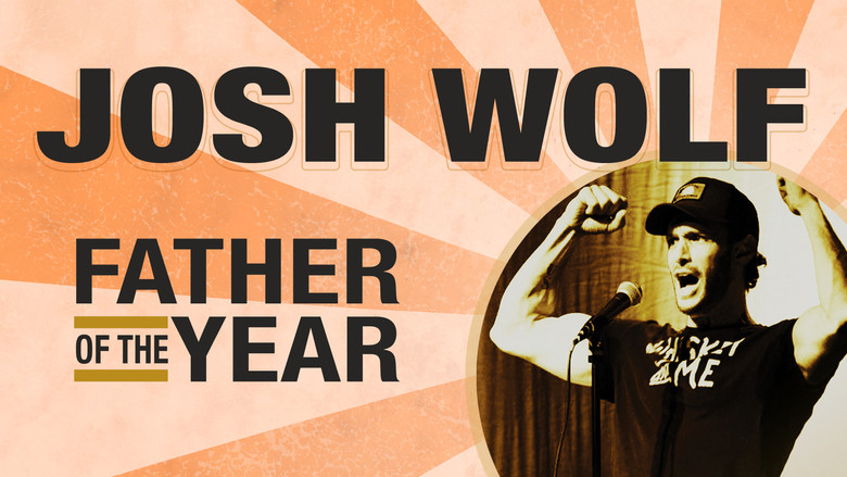 кадр из фильма Josh Wolf: Father of the Year