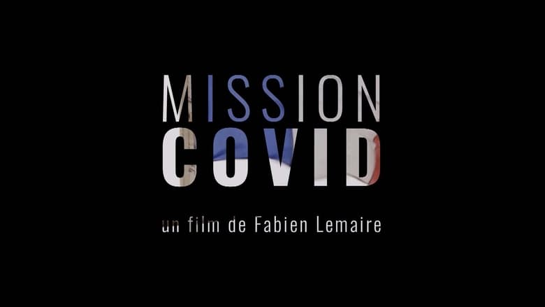 кадр из фильма Mission COVID