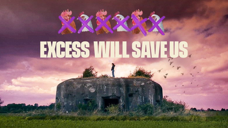 кадр из фильма Excess Will Save Us