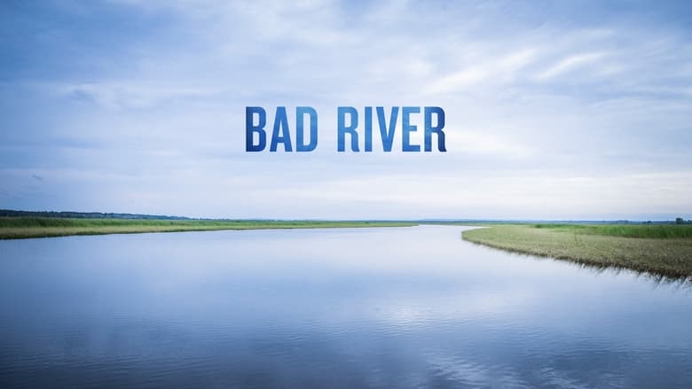 кадр из фильма Bad River