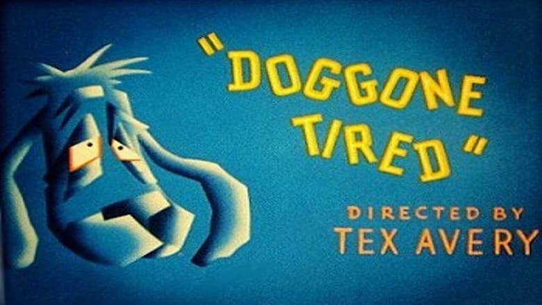 кадр из фильма Doggone Tired
