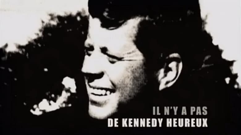 кадр из фильма Il n'y a pas de Kennedy heureux