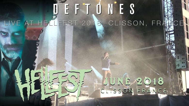 кадр из фильма Deftones - Live At Helfest 2018