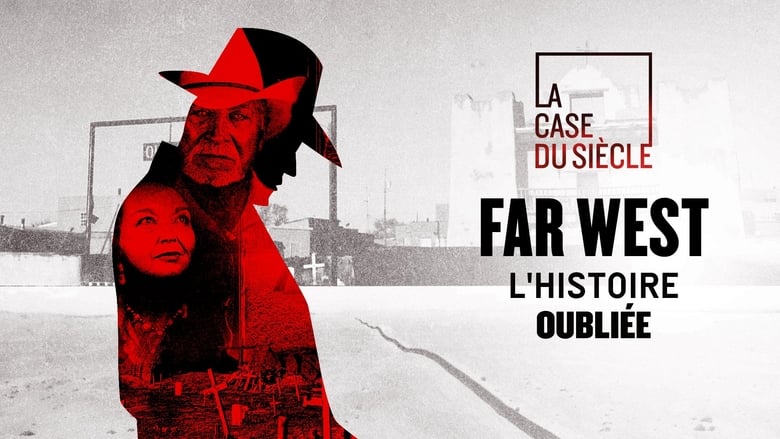 кадр из фильма Far West, l'histoire oubliée