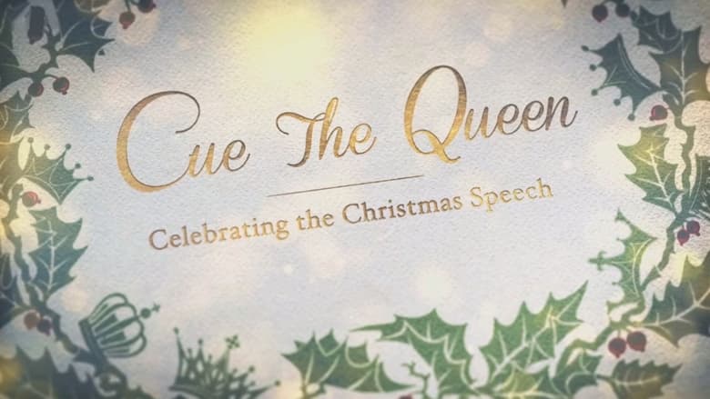 кадр из фильма Cue the Queen: Celebrating the Christmas Speech