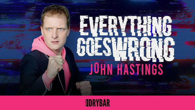 кадр из фильма John Hastings: Everything Goes Wrong
