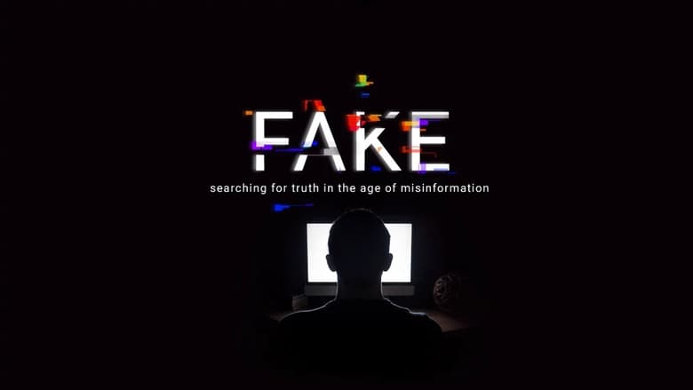 кадр из фильма Fake: Searching for Truth in the Age of Misinformation