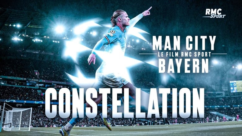 кадр из фильма Manchester City-Bayern : Constellation