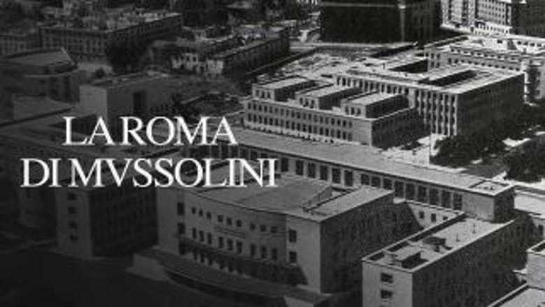 кадр из фильма La Roma di Mussolini