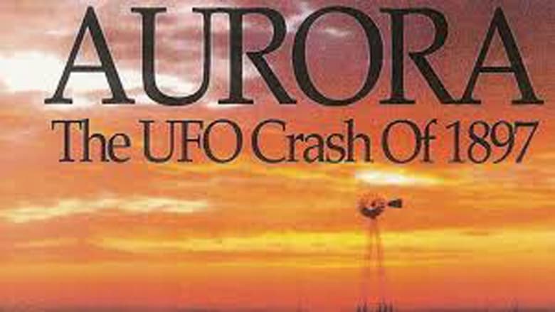 кадр из фильма Aurora: The UFO Crash of 1897