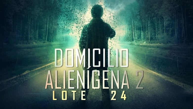 кадр из фильма Domicílio Alienígena 2: Lote 24