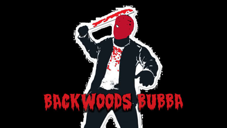 кадр из фильма Backwoods Bubba