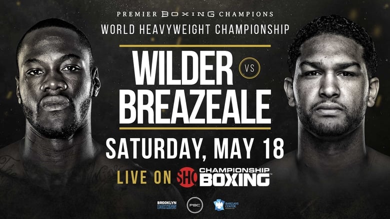 кадр из фильма Deontay Wilder vs. Dominic Breazeale