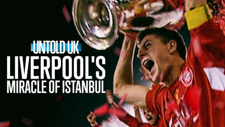 кадр из фильма Untold UK: Liverpool's Miracle of Istanbul