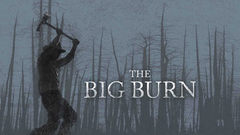 кадр из фильма The Big Burn