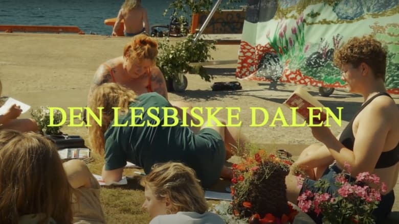 кадр из фильма Den lesbiske dalen