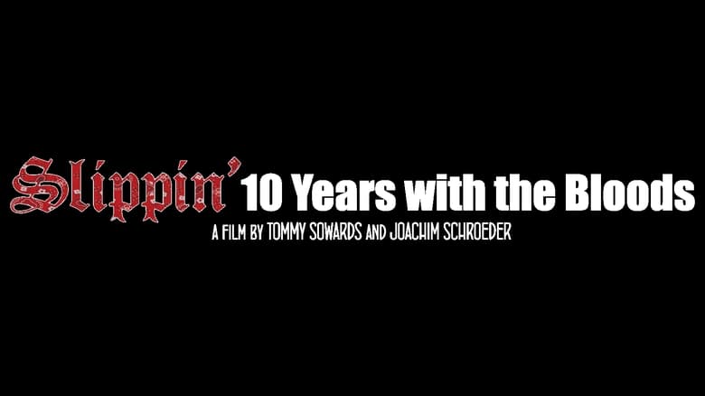 кадр из фильма Slippin': Ten Years with the Bloods