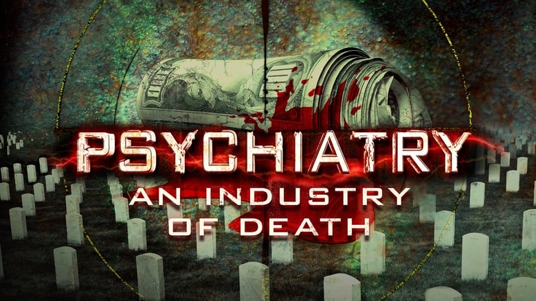 кадр из фильма Psychiatry: An Industry of Death