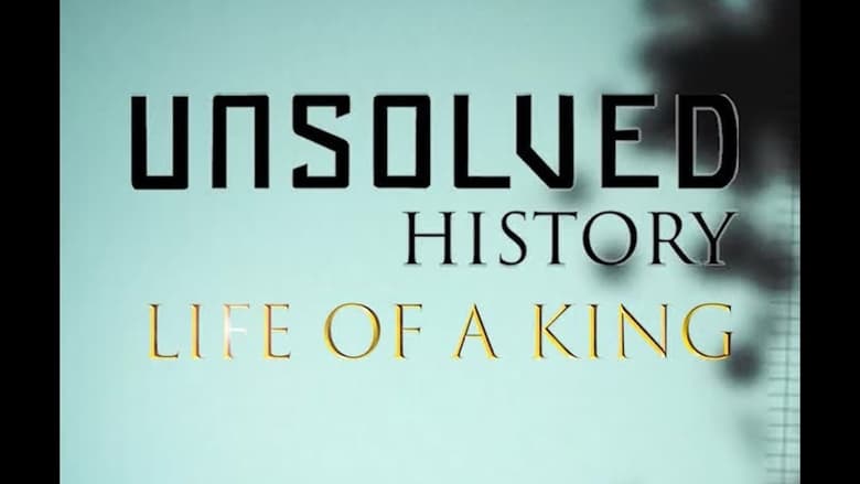 кадр из фильма Unsolved History: Life of a King