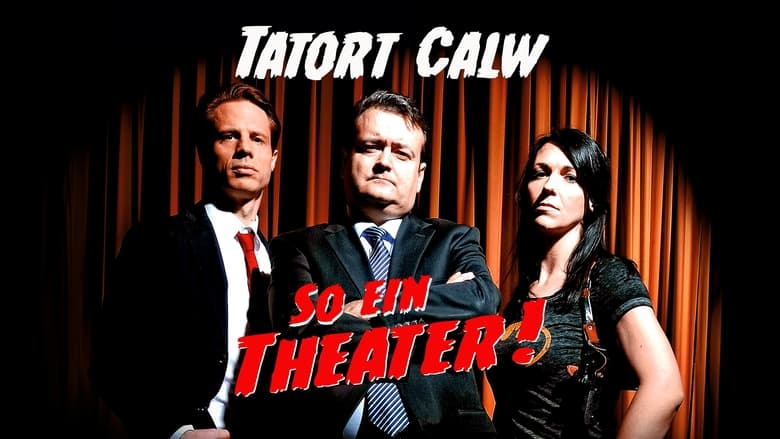 кадр из фильма Tatort Calw - So ein Theater!