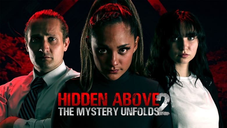 кадр из фильма Hidden Above 2: The Mystery Unfolds