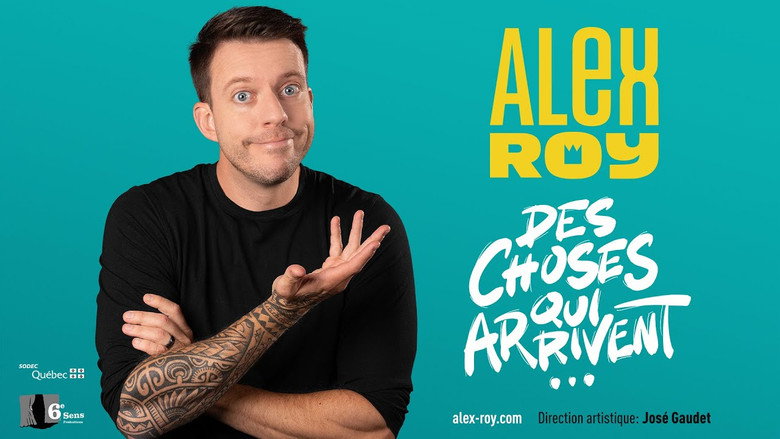 кадр из фильма Alex Roy : Des choses qui arrivent