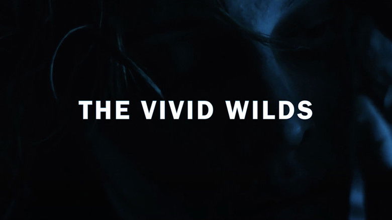 кадр из фильма The Vivid Wilds