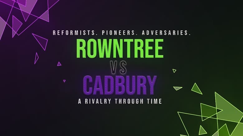 Rowntree vs Cadbury: A Rivalry Through Time