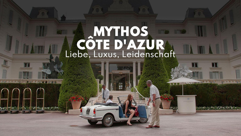 кадр из фильма Mythos Côte d'Azur - Liebe, Luxus, Leidenschaft