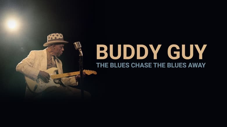 кадр из фильма Buddy Guy: The Blues Chase The Blues Away