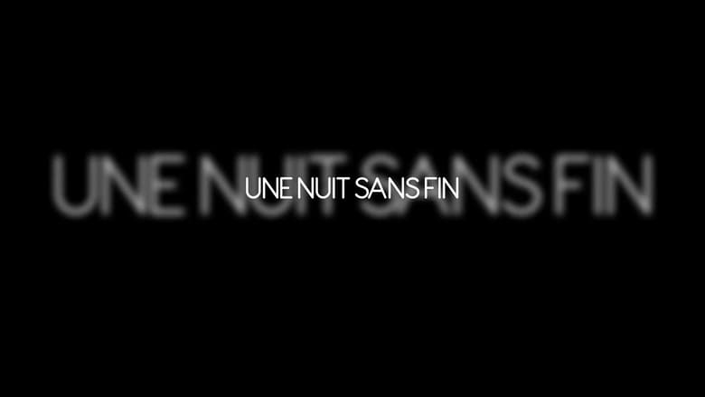 кадр из фильма Une nuit sans fin