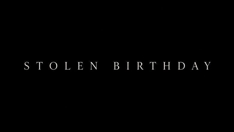 кадр из фильма Stolen Birthday