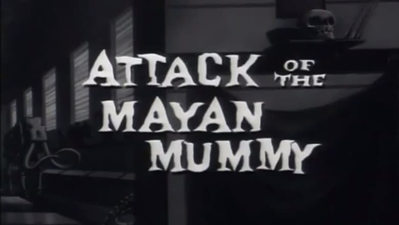 кадр из фильма Attack of the Mayan Mummy
