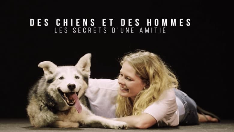 кадр из фильма Hund und Mensch: Das Geheimnis einer Freundschaft